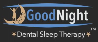 GOODNIGHT DENTAL SLEEP THERAPY