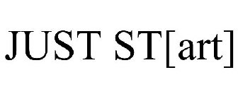 JUST ST[ART]