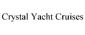 CRYSTAL YACHT CRUISES