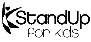 K STANDUP FOR KIDS