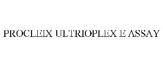 PROCLEIX ULTRIOPLEX E ASSAY