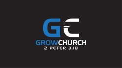 GC GROWCHURCH 2 PETER 3:18