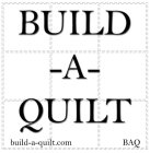 BUILD-A-QUILT BUILD-A-QUILT.COM BAQ