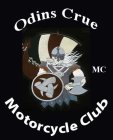 ODINS CRUE MOTORCYCLE CLUB