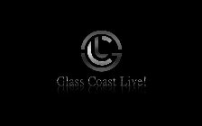 GCL GLASS COAST LIVE!