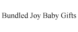 BUNDLED JOY BABY GIFTS