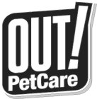OUT! PET CARE