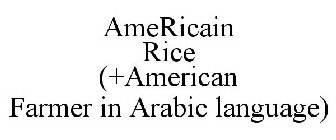 AMERICAIN RICE (+AMERICAN FARMER IN ARABIC LANGUAGE)
