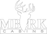 MBRK CABINS