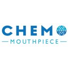 CHEMO MOUTHPIECE