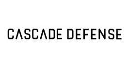 CASCADE DEFENSE