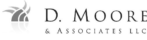 D. MOORE & ASSOCIATES LLC