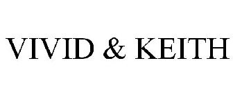 VIVID & KEITH
