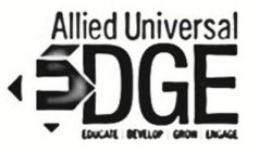 ALLIED UNIVERSAL EDGE EDUCATE DEVELOP GROW ENGAGE