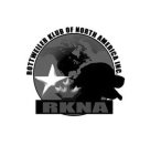 ROTTWEILER KLUB OF NORTH AMERICA INC. RKNA