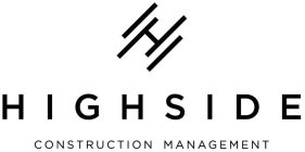 HIGHSIDE CONSTRUCTION MANAGEMENT
