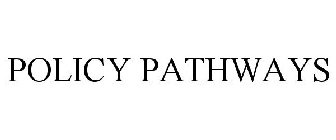 POLICY PATHWAYS