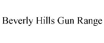 BEVERLY HILLS GUN RANGE