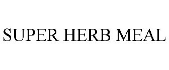 SUPER HERB MEAL
