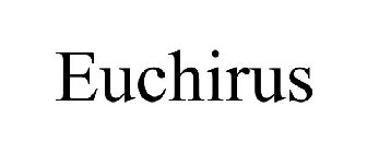 EUCHIRUS