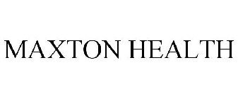 MAXTON HEALTH