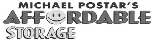 MICHAEL POSTAR'S AFFORDABLE STORAGE