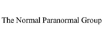 THE NORMAL PARANORMAL GROUP