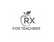 RX FOR TEACHERS