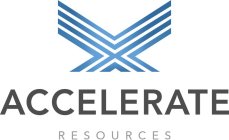 ACCELERATE RESOURCES