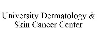 UNIVERSITY DERMATOLOGY & SKIN CANCER CENTER