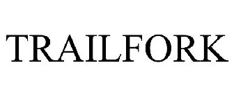 TRAILFORK