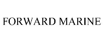 FORWARD MARINE