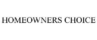 HOMEOWNERS CHOICE