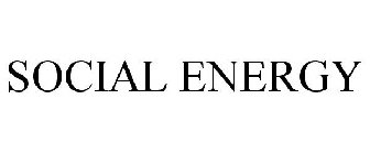 SOCIAL ENERGY