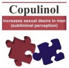 COPULINOL INCREASES SEXUAL DESIRE IN MEN (SUBLIMINAL PERCEPTION)