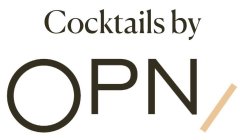 COCKTAILS BY OPN