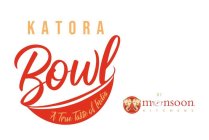 KATORA BOWL A TRUE TASTE OF INDIA BY MONSOON KITCHENS