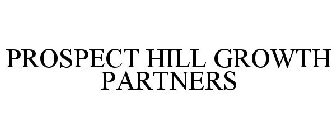PROSPECT HILL GROWTH PARTNERS