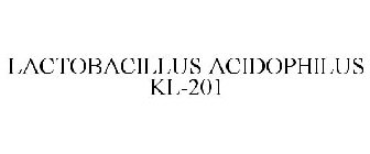 LACTOBACILLUS ACIDOPHILUS KL-201