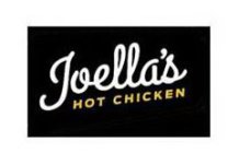 JOELLA'S HOT CHICKEN