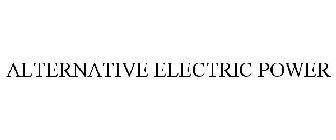 ALTERNATIVE ELECTRIC POWER