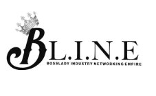 BL.I.N.E BOSSLADY INDUSTRY NETWORKING EMPIRE