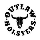 OUTLAW HOLSTERS