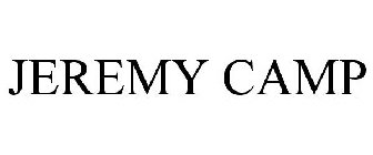 JEREMY CAMP