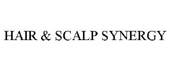HAIR & SCALP SYNERGY