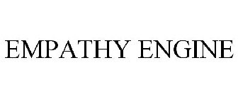 EMPATHY ENGINE