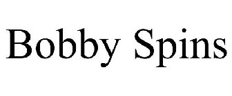 BOBBY SPINS