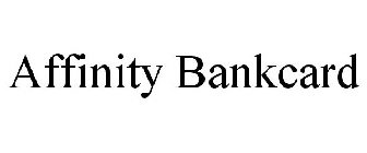 AFFINITY BANKCARD