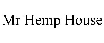 MR HEMP HOUSE