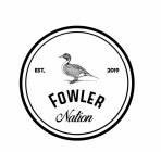 FOWLER NATION